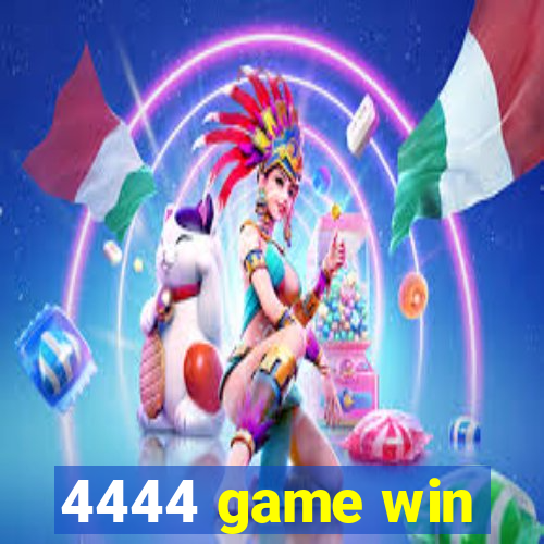 4444 game win